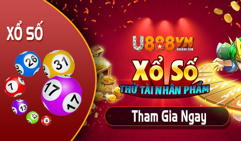 Xổ số U888 - Thử tài nhân phẩm